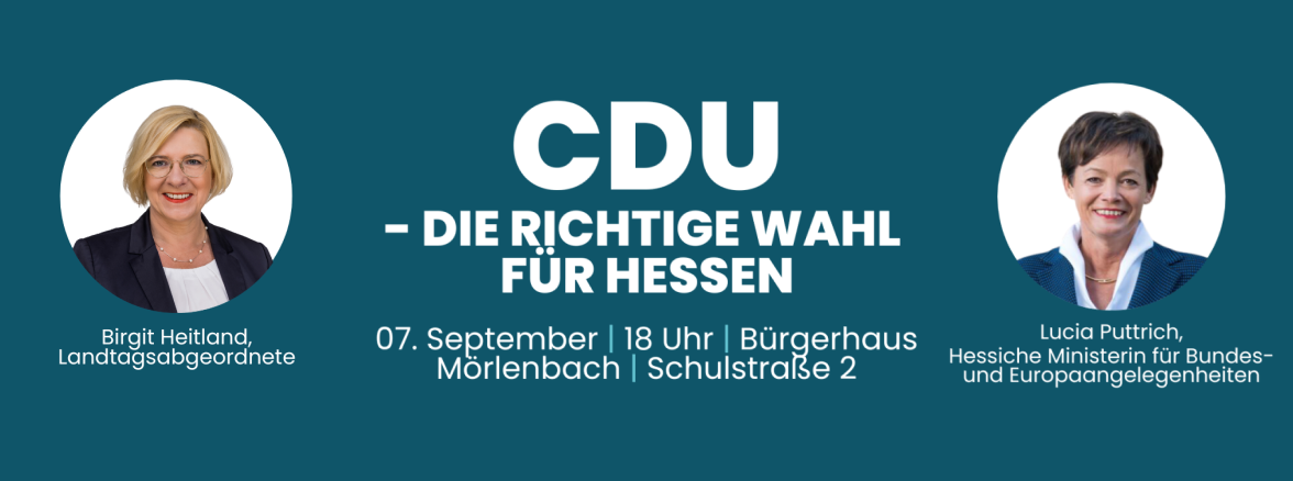 CDU - die richtige Wahl für Hessen 07-09-2023 18 Uhr Bürgerhaus Mörlenbach